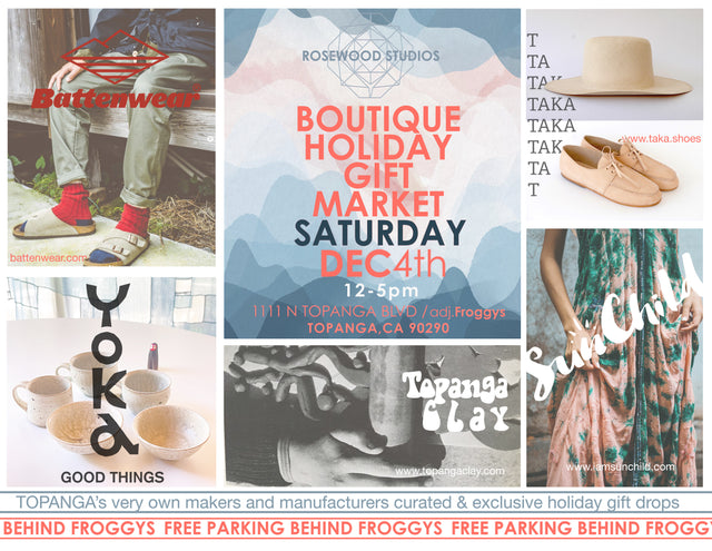 Popup event in Topanga, CA on December 4th noon-5pm!